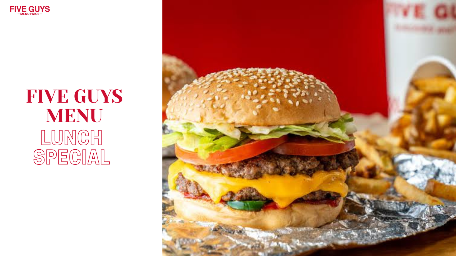 five guys lunch special