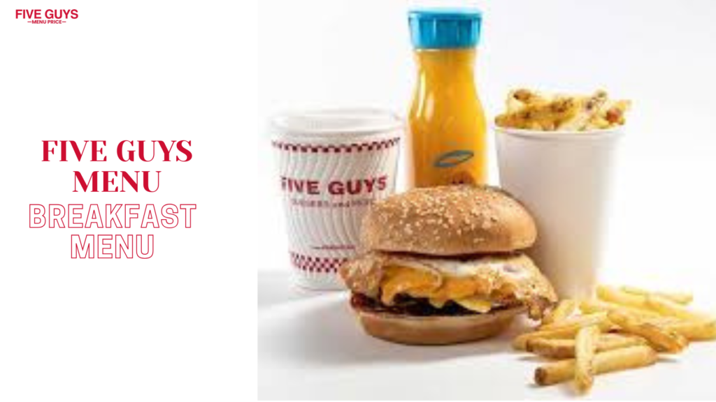 Five Guys breakfast menu
