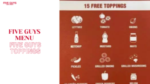Five Guys Toppings